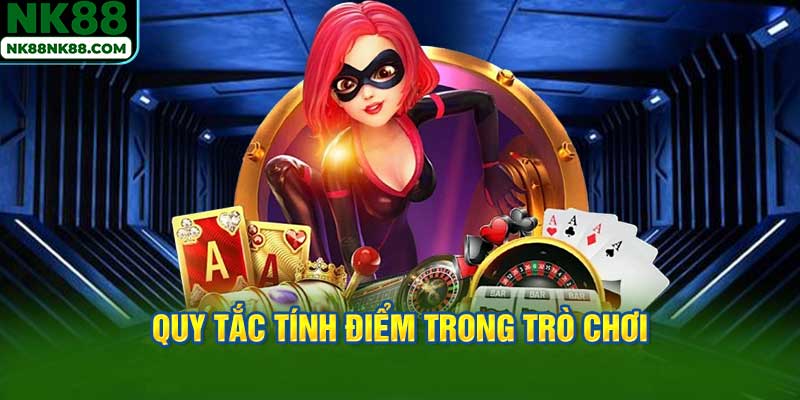 Quy tắc tính điểm trong trò chơi